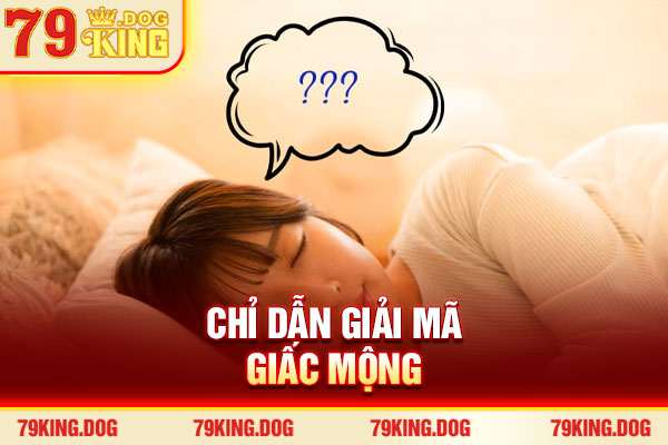 Chỉ dẫn giải mã giấc mộng